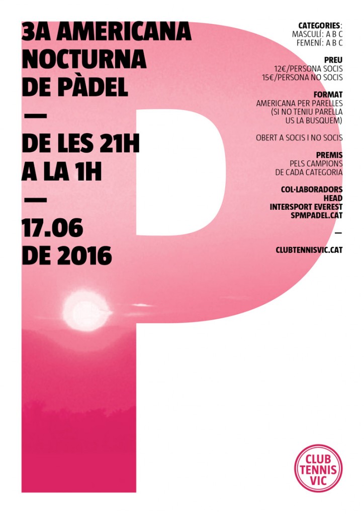 3a americana nocturna de pàdel - Club Tennis Vic