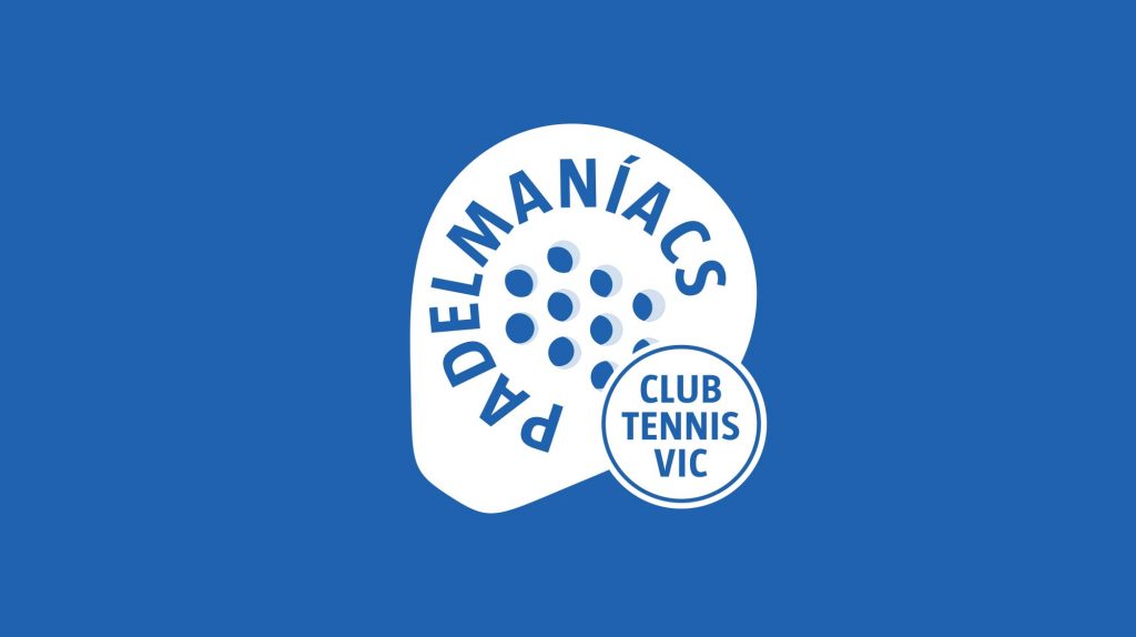 Padelmaníacs - Club Tennis Vic